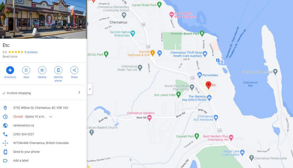 Screenshot of google map that shows the location of this store, address is 9752 Willow St. Chemainus. BC. Postal code: V0R 1K0